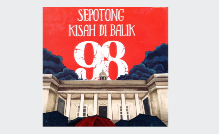 Resensi, Sastra Bercerita Prahara di Penghujung Rezim Orde Baru 1 98